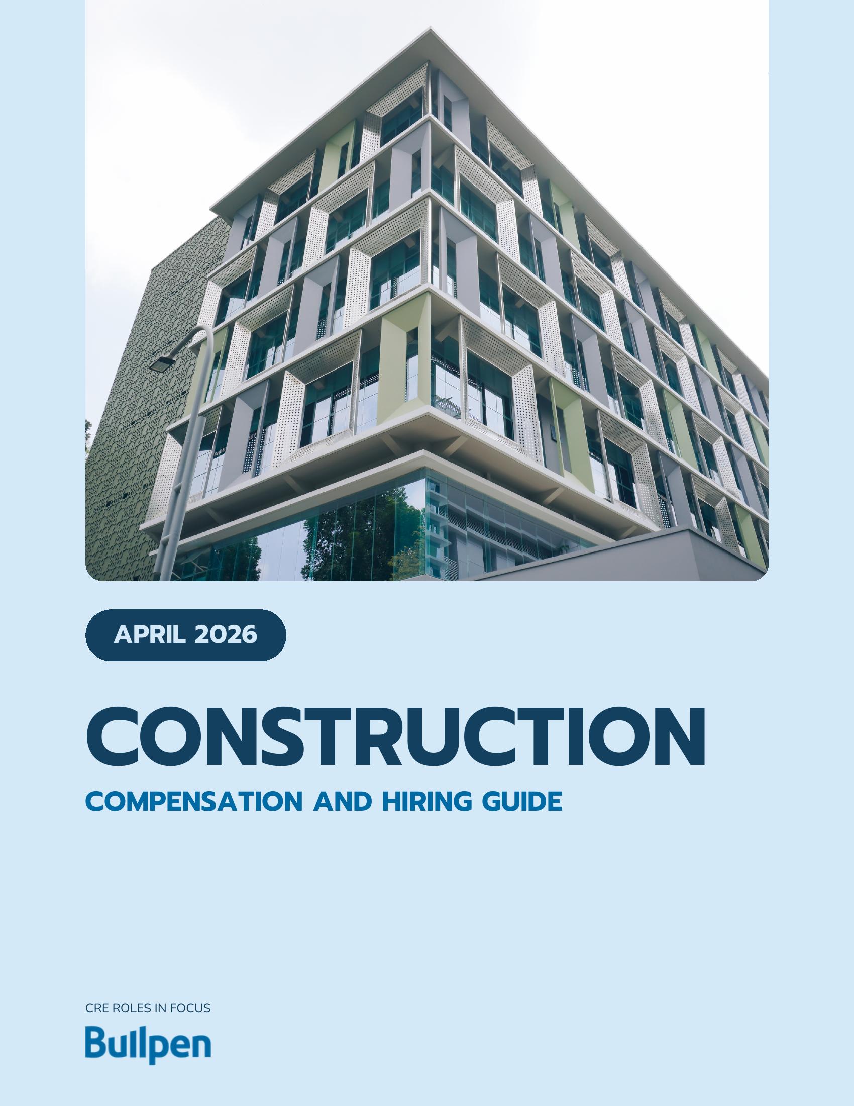 Construction Compensation & Hiring Guide