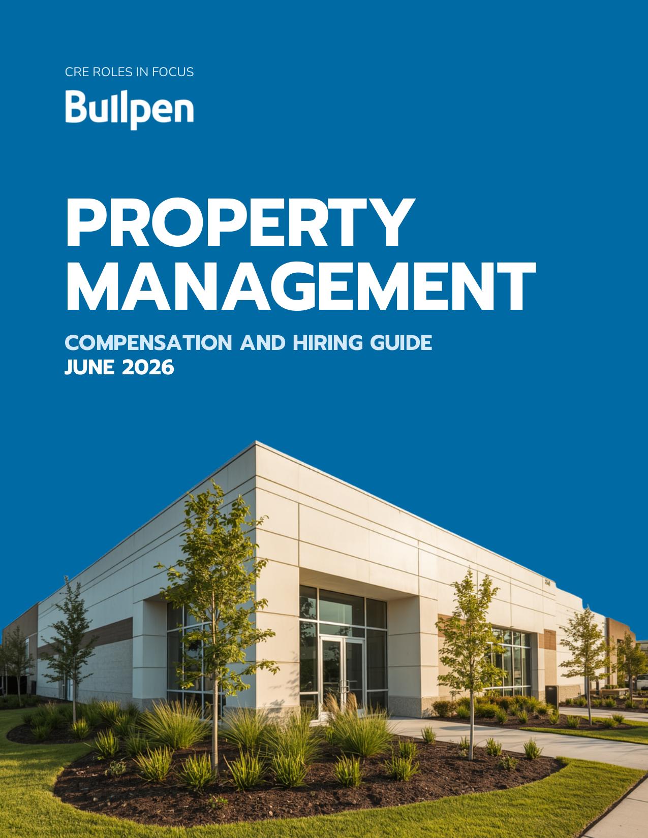 Property Management Compensation & Hiring Guide