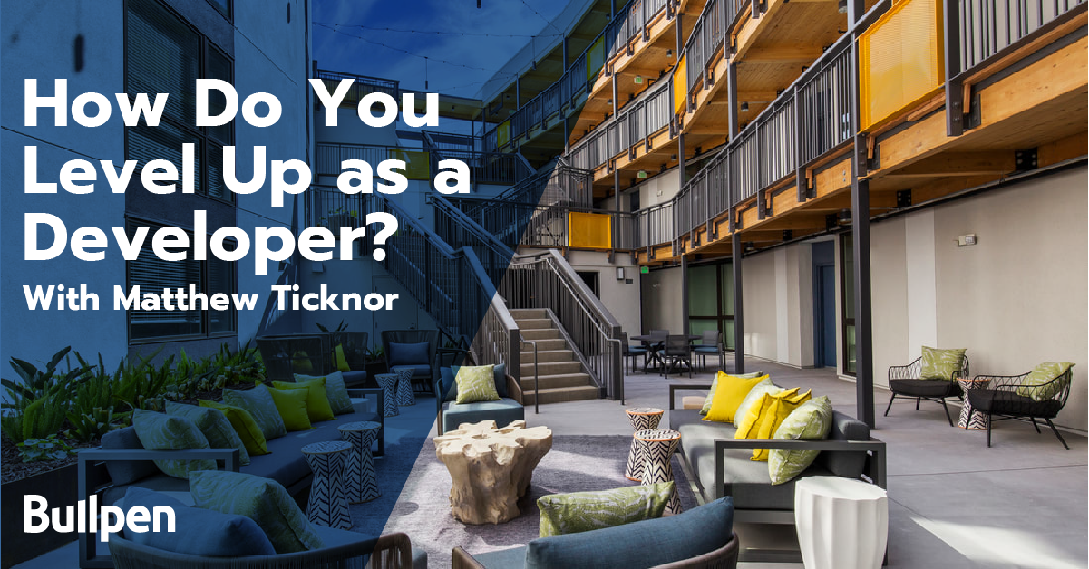 What does it take to be an exceptional real estate developer?